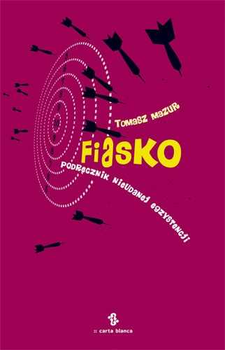 Fiasko.